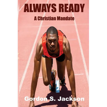 Always Ready: A Christian Mandate