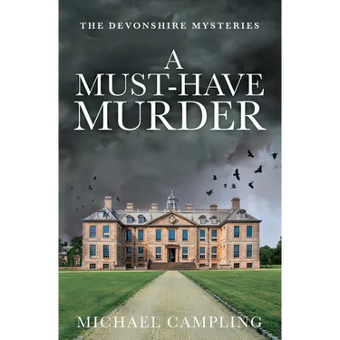 A Must-Have Murder: A British Murder Mystery