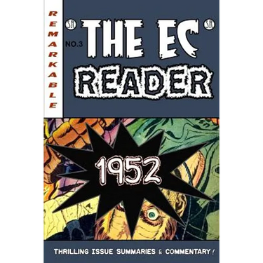 The EC Reader - 1952: Hitting Its Stride