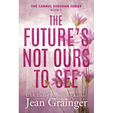 The Future's Not Ours To See