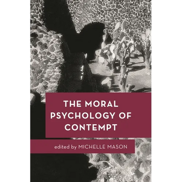 Moral Psychology of Contempt