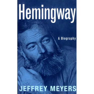 Hemingway: A Biography