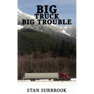 Big Truck Big Trouble