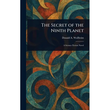 The Secret of the Ninth Planet