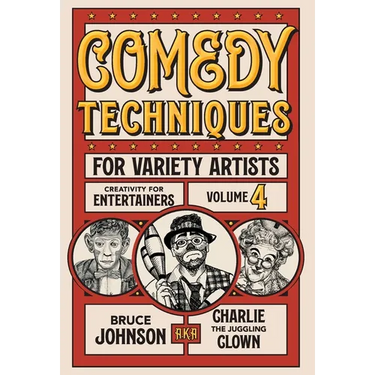 Comedy Techniques for Variety Artists