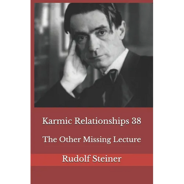 Karmic Relationships 38: The Other Missing Lecture