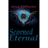Scorned Eternal