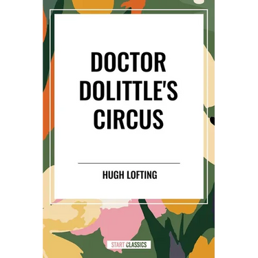 Doctor Dolittle's Circus