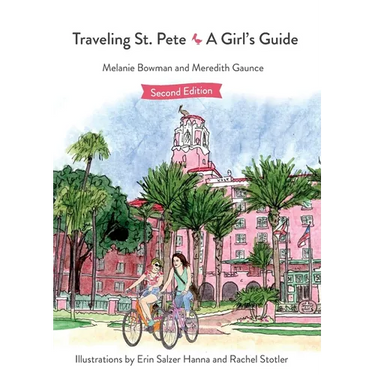 Traveling St. Pete: A Girl's Guide