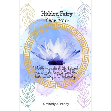 Hidden Fairy: Semester Four: Royal Academy