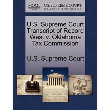 U.S. Supreme Court Transcript of Record West V. Oklahoma Tax Commission