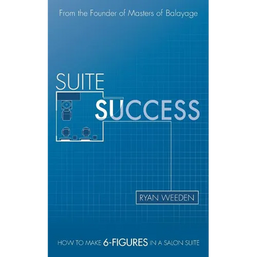Suite Success: How to Make Six-Figures in a Salon Suite