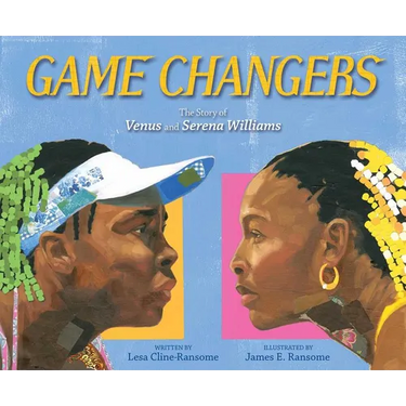 Game Changers: The Story of Venus and Serena Williams