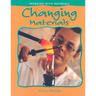 Changing Materials