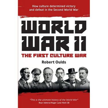 World War II: The First Culture War