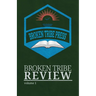 Broken Tribe Review