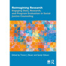 Reimagining Research: Engaging Data, Research, and Program Evaluation in Social Justice Counseling