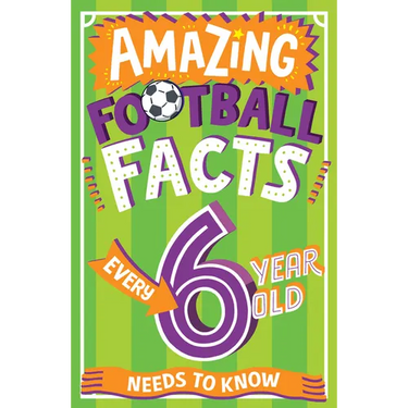 Amazing Football Facts Every 6 Year Old Needs to Know