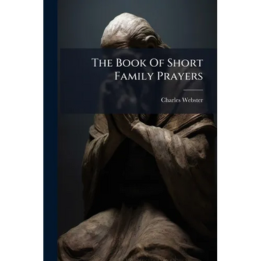 The Book Of Short Family Prayers