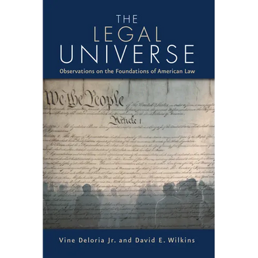 The Legal Universe: Observations on the Foundations of American Law