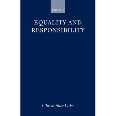 Equality and Responsibility
