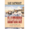 Galveston: A History of the Island Volume 18