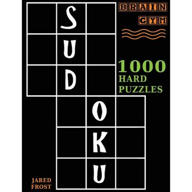 Sudoku: 1000 Hard Puzzles To Exercise Your Brain: Brain Gym Series Book