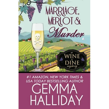 Marriage, Merlot & Murder
