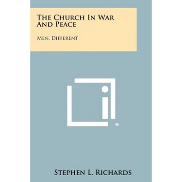 The Church in War and Peace: Men, Different