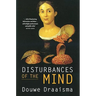 Disturbances of the Mind