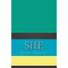 She