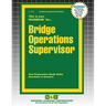 Bridge Operations Supervisor