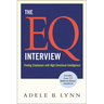 The EQ Interview: Finding Employees with High Emotional Intelligence (Special)