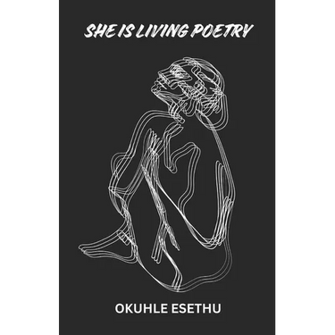 She Is Living Poetry