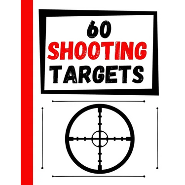 60 Shooting Targets: Large Paper Perfect for Rifles / Firearms / BB / AirSoft / Pistols / Archery & Pellet Guns