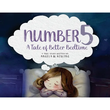 Number 5: A Tale of Better Bedtime