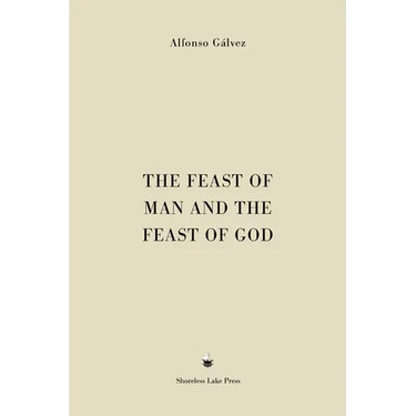 The Feast of Man and the Feast of God