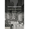 Anarchy and Legal Order: Law and Politics for a Stateless Society
