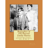 Biographies of Our Paternal Family History: Thompson Family History Biographies Vol. 8, Ed. 2