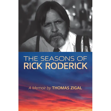 The Seasons of Rick Roderick