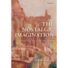 The Nostalgic Imagination: History in English Criticism
