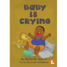 Baby Is Crying
