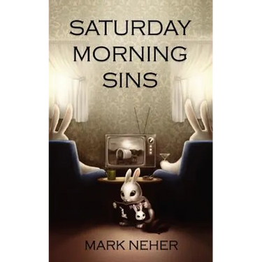 Saturday Morning Sins