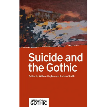 Suicide and the Gothic