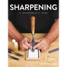 Sharpening: A Woodworker's Guide
