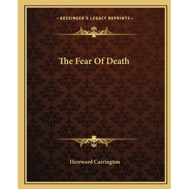 The Fear Of Death
