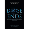 Loose Ends: Releasing-Rewiring-Reloving Simplified