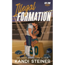 Illegal Formation