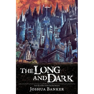 The Long And Dark