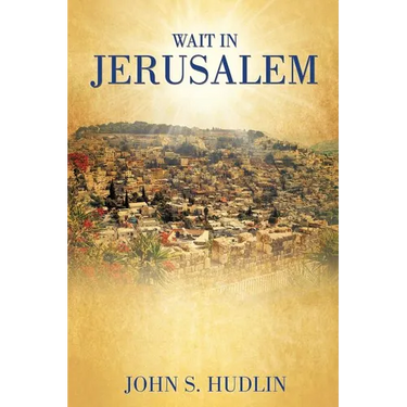 Wait in Jerusalem